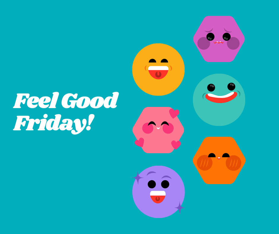 Read more about the article Feel Good Friday!