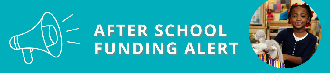 Read more about the article New Grant Opportunity for After School Programs!