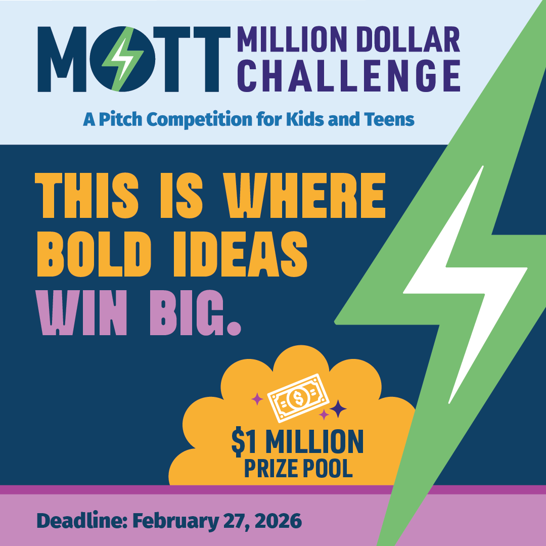 Read more about the article Introducing the Mott Million Dollar Challenge: Where Bold Ideas Win Big